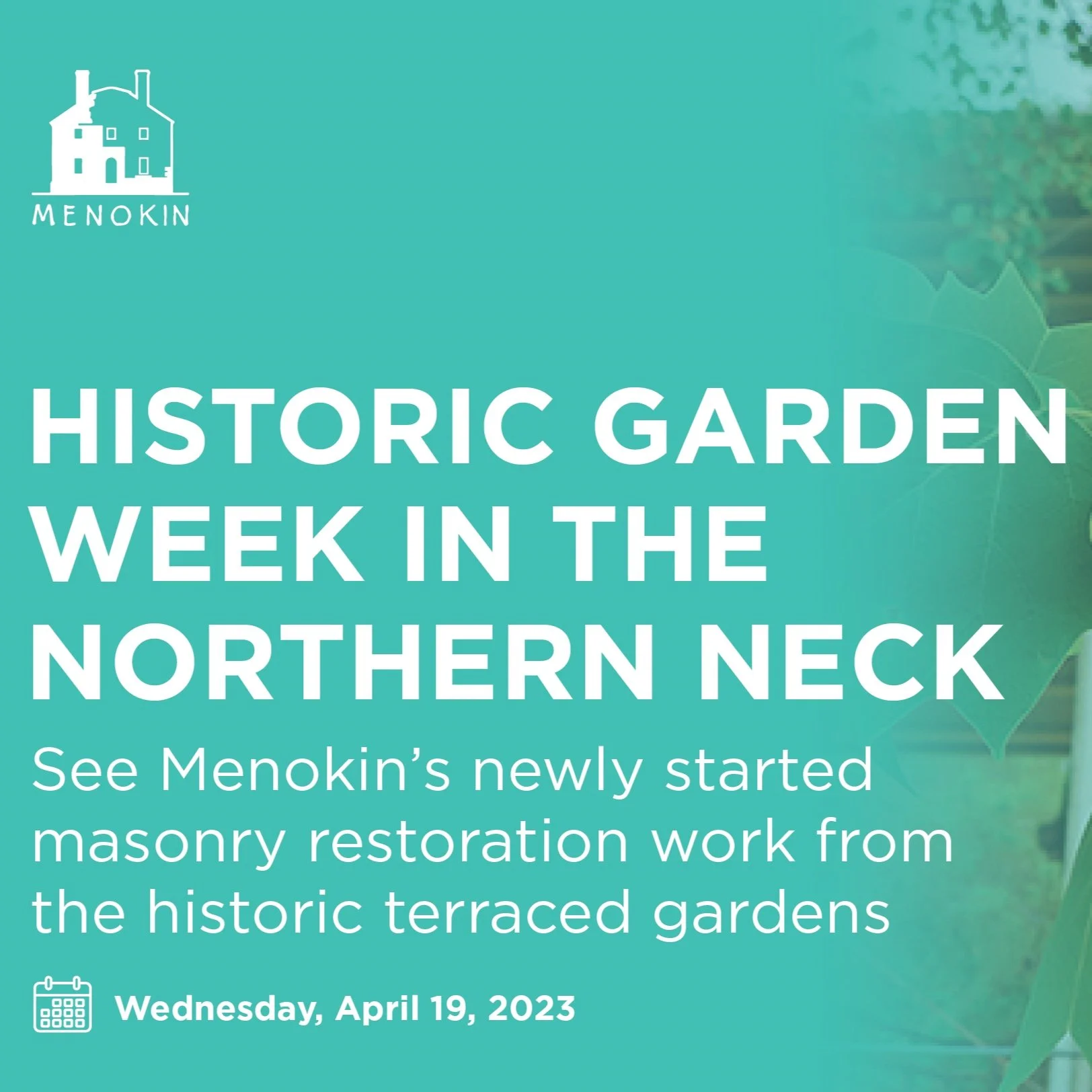Historic Garden Week at Menokin