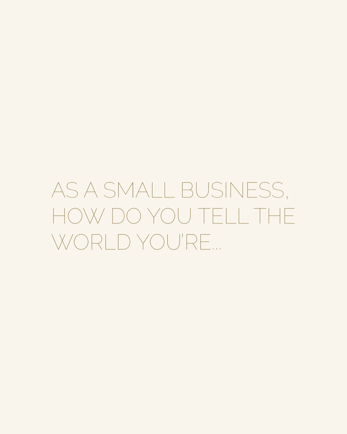 How do you tell them?  As a small business, your logo, website, and other designs can speak louder than words. Our brains are constantly assessing what we see&hellip;sometimes without even consciously realizing it. It&rsquo;s fun being inspired by wo