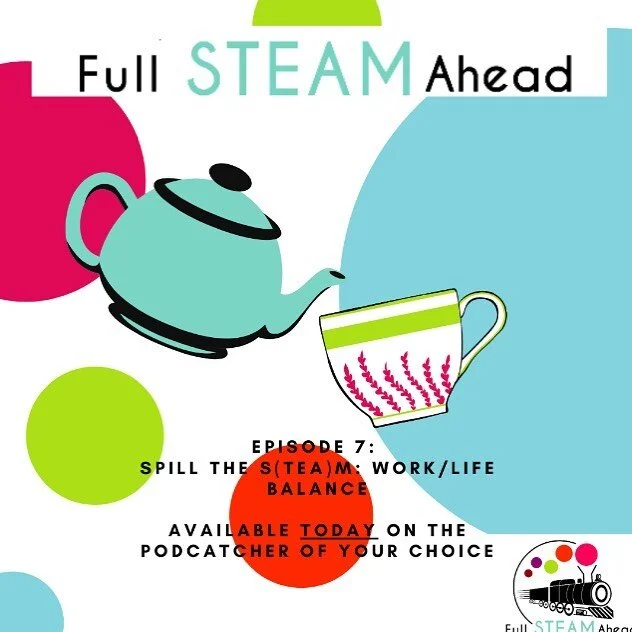 Fun fact: Holly&rsquo;s favourite day of the week is Thursday which is why we release episodes on Thursdays! We have a great convo today about the age old struggle of work/life balance! Did you know that gender and work/life balance are greatly connected? Listen to this episode as Holly, Hannah, and Ali spill the s(TEA)m about work/life balance, gender, and STEAM.  #FullSTEAMAhead 
#womeninSTEM #womeninSTEAM #newepisode #womeninpodcasting #newpodcast #worklifebalance #spillthesteam