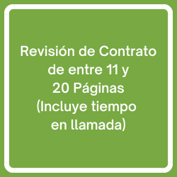 Revisión de Contrato de entre 11 y 20 Páginas (Español o Inglés)