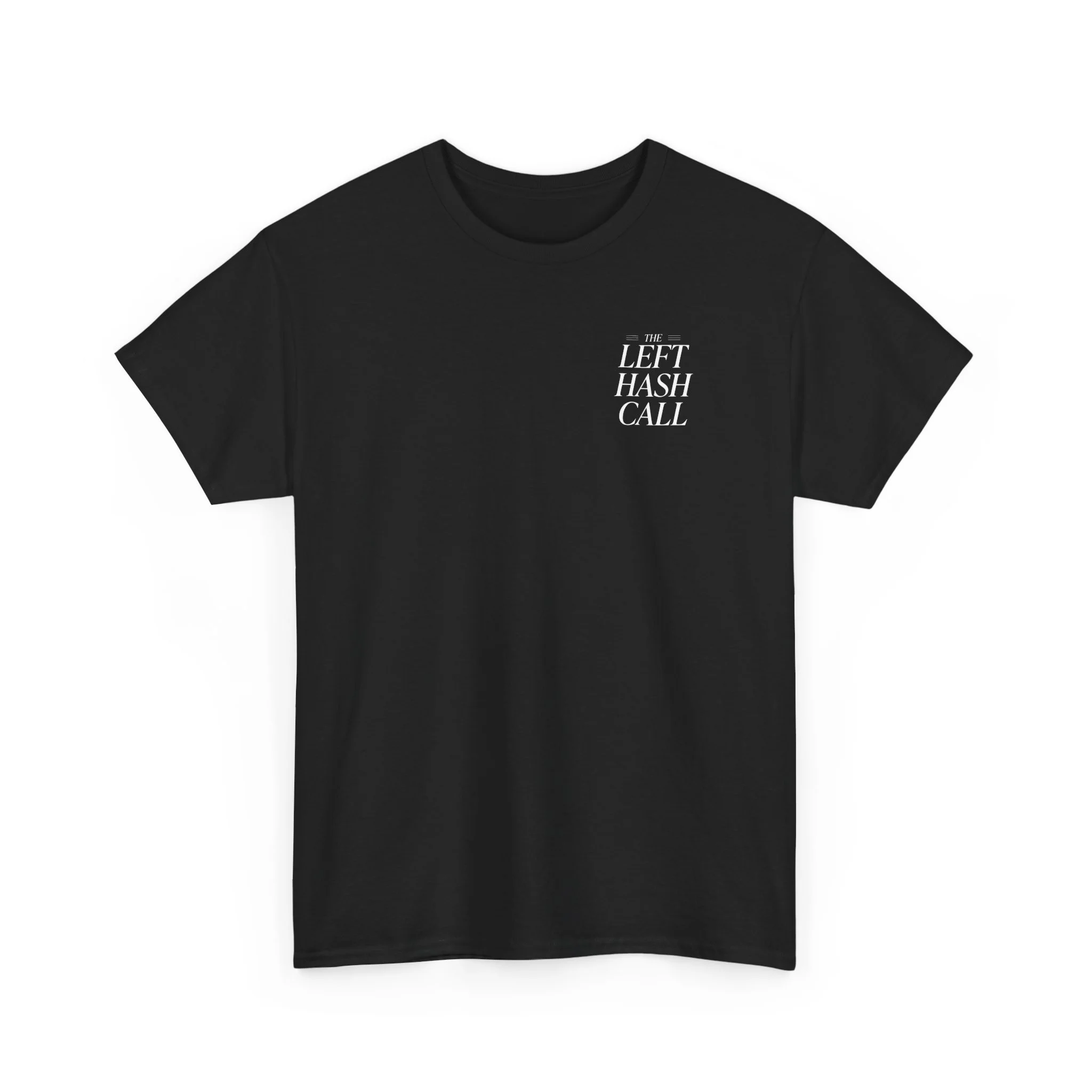 Left Hash Call T-Shirt