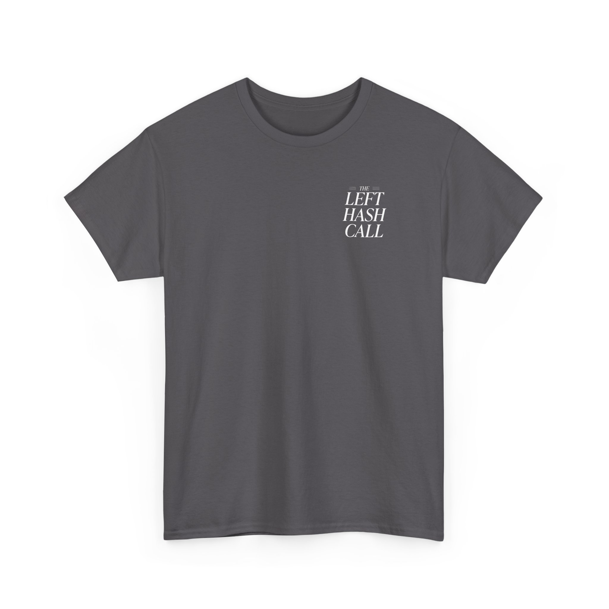 Left Hash Call T-Shirt