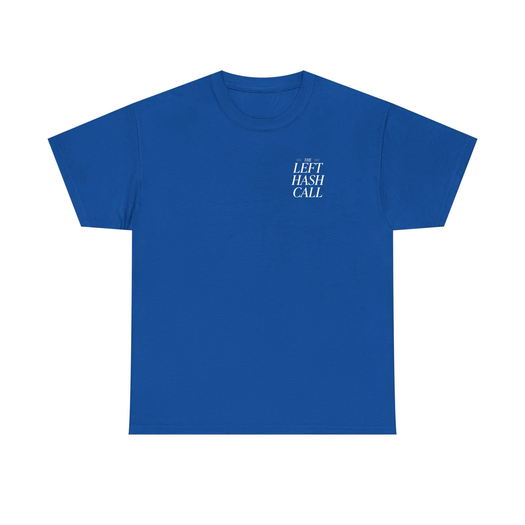 Left Hash Call T-Shirt