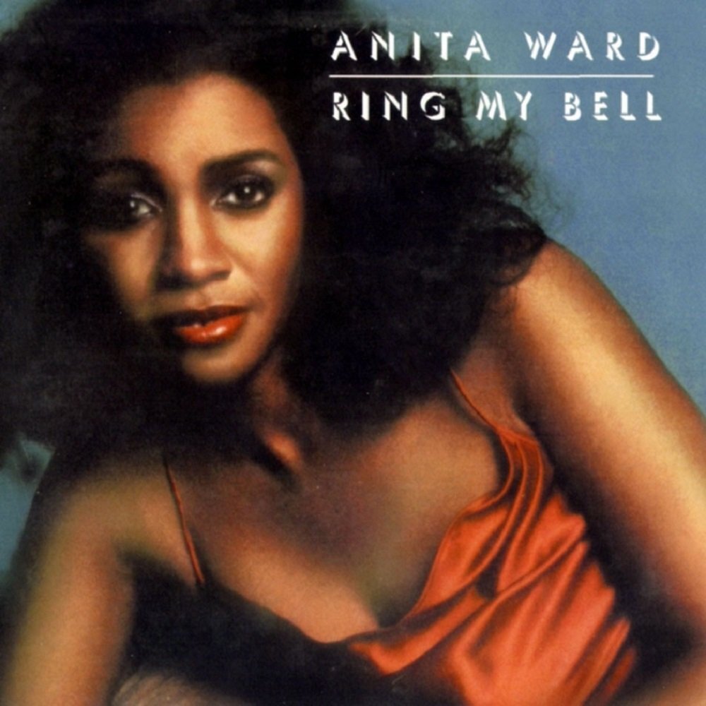 Anita Ward "Ring My Bell"