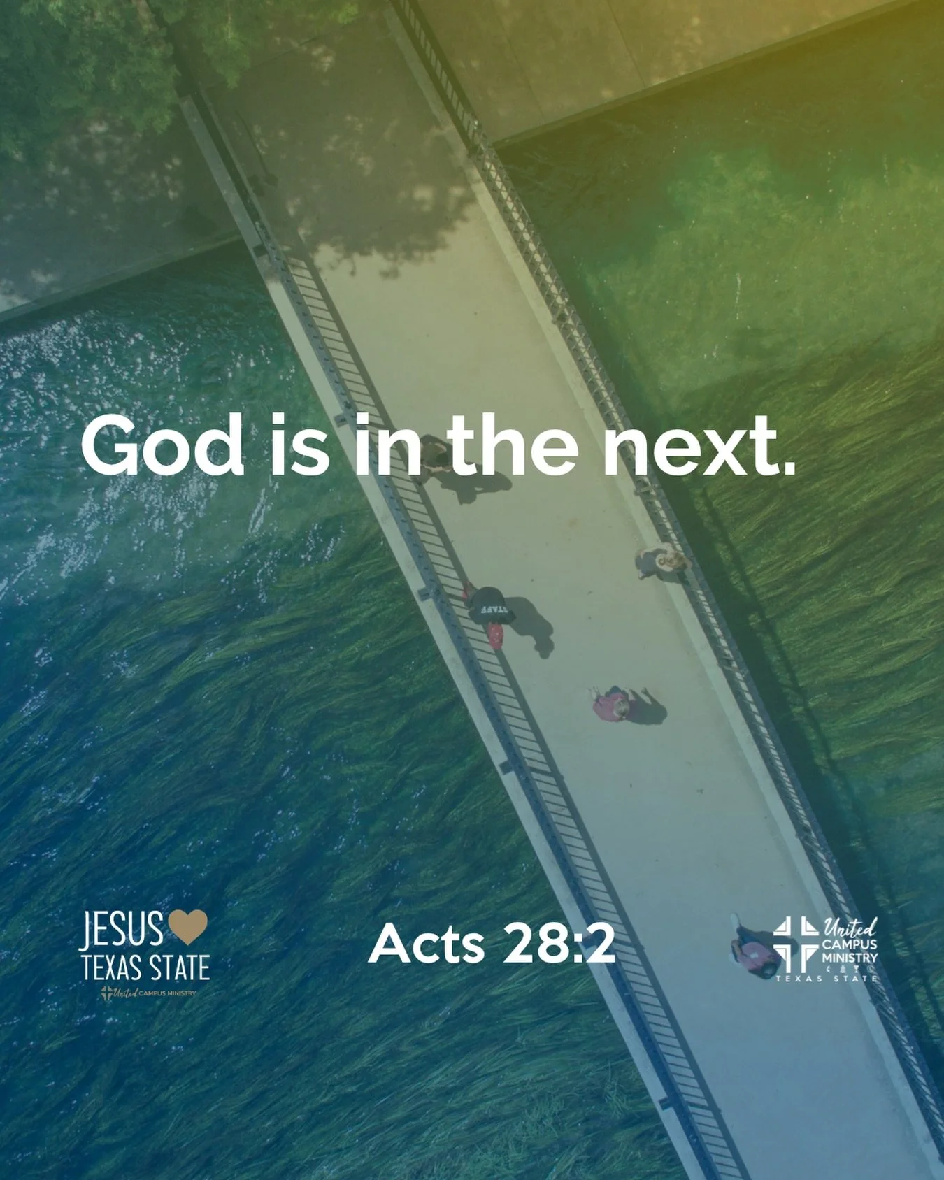 God is in the next. 

&ldquo;The islanders showed us unusual kindness. They built a fire and welcomed us all because it was raining and cold.&rdquo; Acts 28:2 

#txst #txstate #BlessEmUpCats #jesus