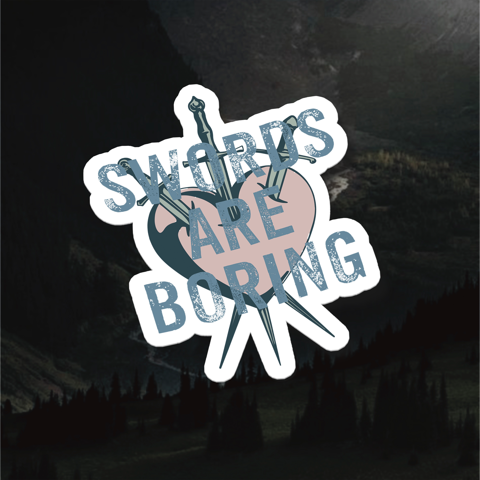 Swords are Boring Sticker