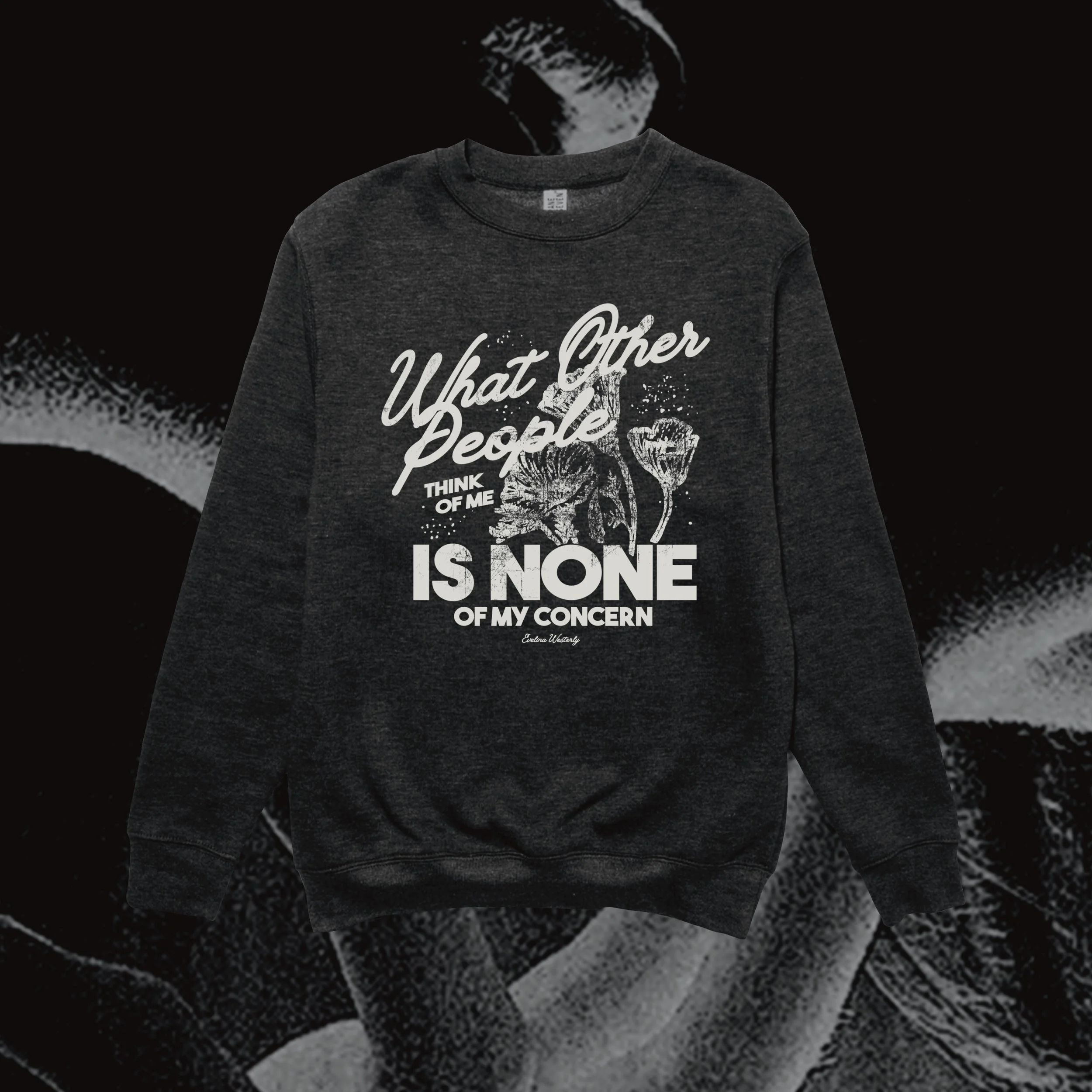 None of My Concern Classic Crew