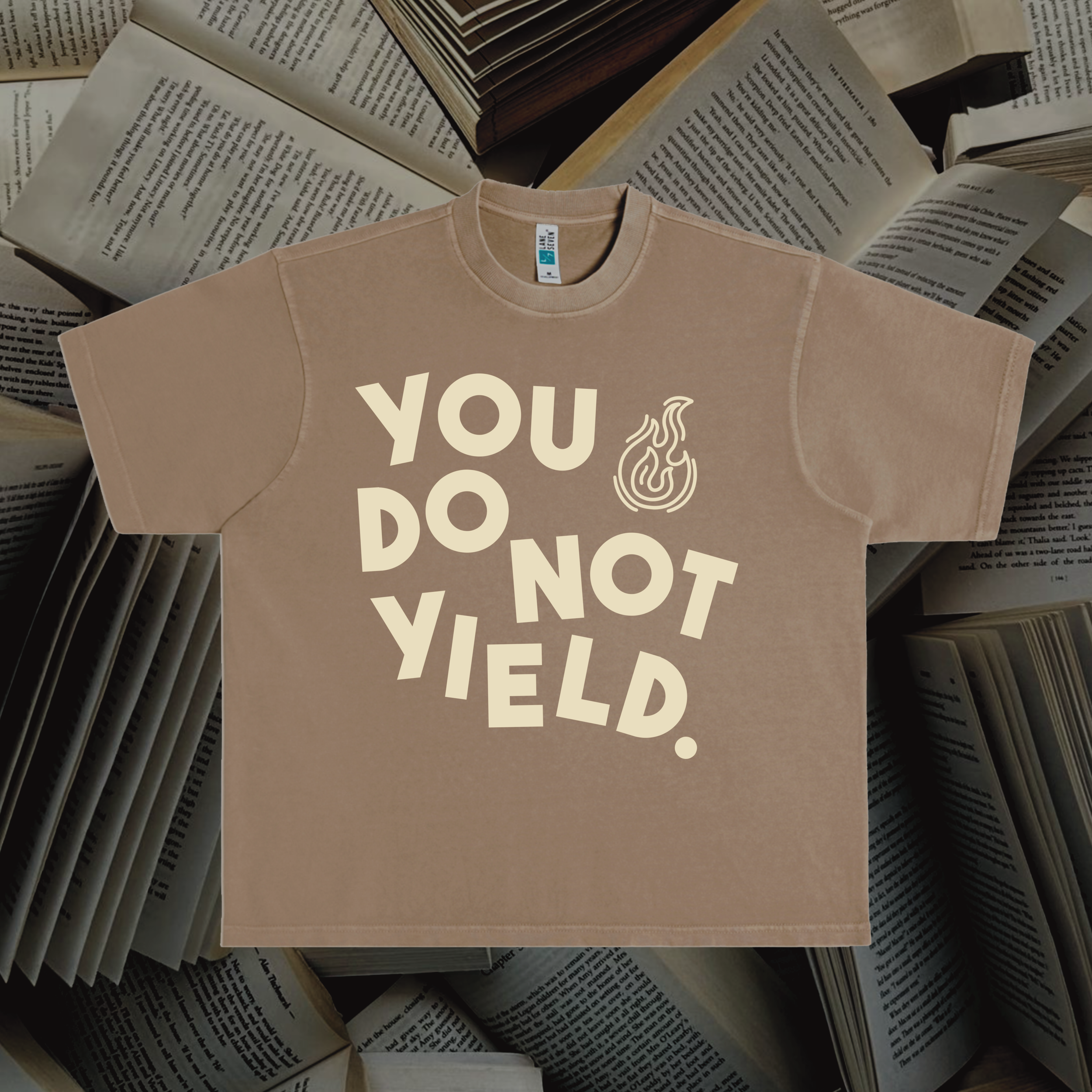 You Do Not Yield Tee (BC)