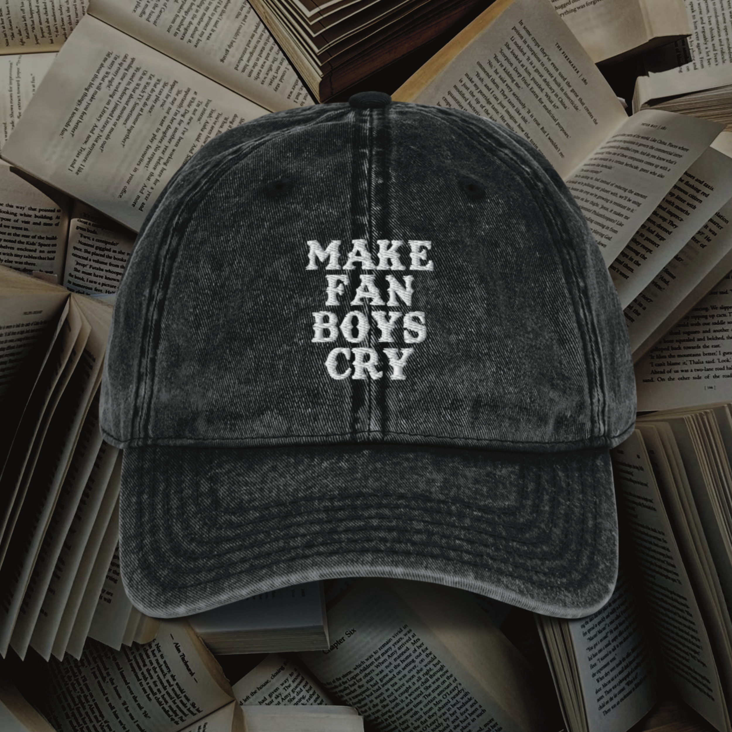 Make Fan Boys Cry Hat (BC)