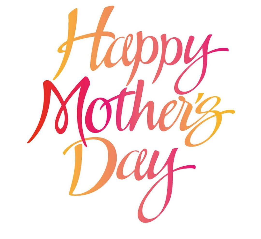 Happy Mother's Day!