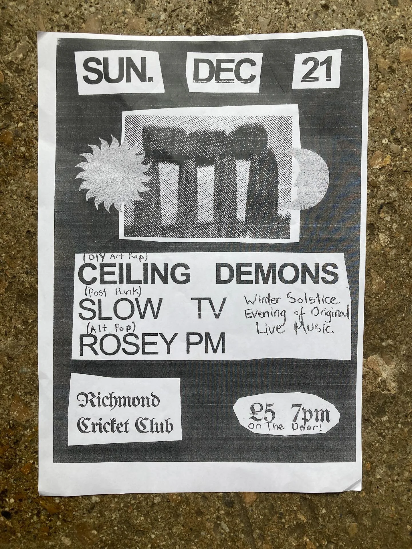 Screaming IT&rsquo;S CHRISTMAAAS like an advocaat-gargling Noddy Holder, this old school DIY gig poster in an undecorated non-shop is here to tell you everything you need to know: 
1. Don&rsquo;t go turning up here after 8pm tonite. We&rsquo;re going