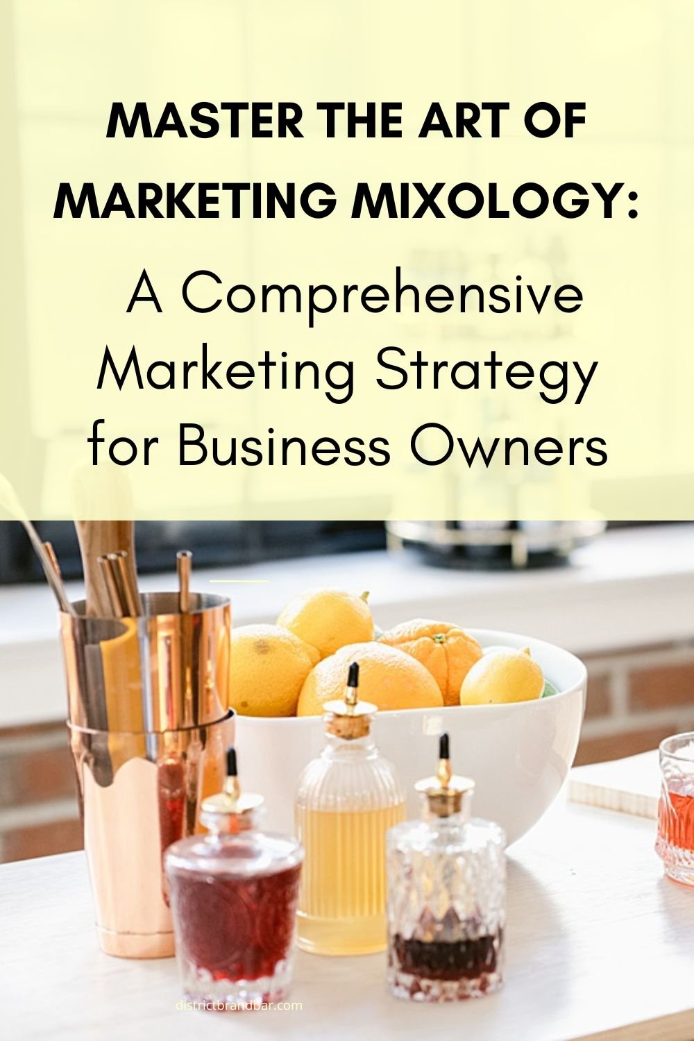 Master Marketing Mixology: The Guide for Business Owners