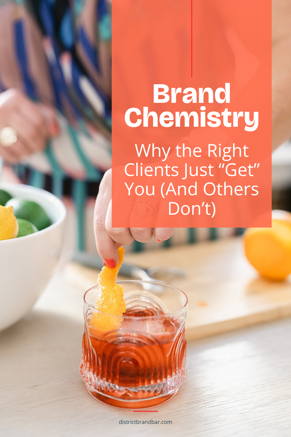 Brand Chemistry: Why the Right Clients Just “Get” You (And Others Don’t)