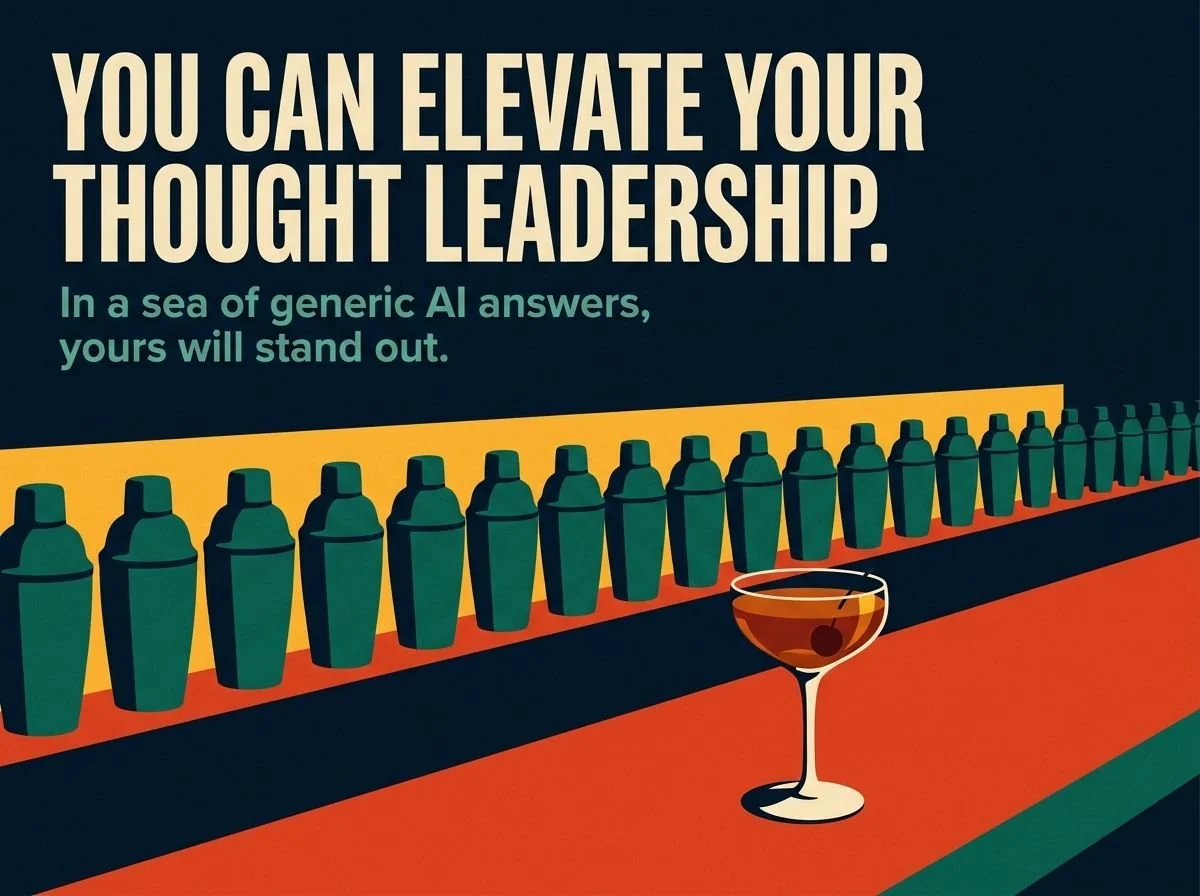 Matching shakers glow along a back bar behind one cocktail, with the words You can elevate your thought leadership.