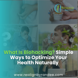 What Is Biohacking? Simple Ways to Optimize Your Health Naturally