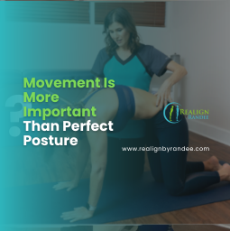 Movement Is More Important Than Perfect Posture