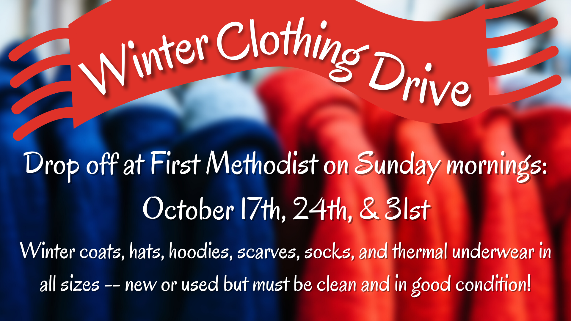 Winter Clothing Drive - October 2021