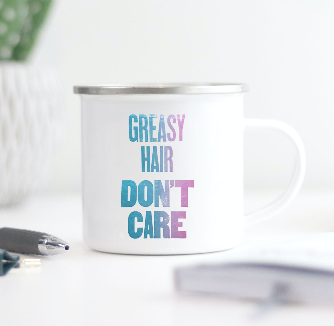 Greasy Hair Don't Care Camp Mug