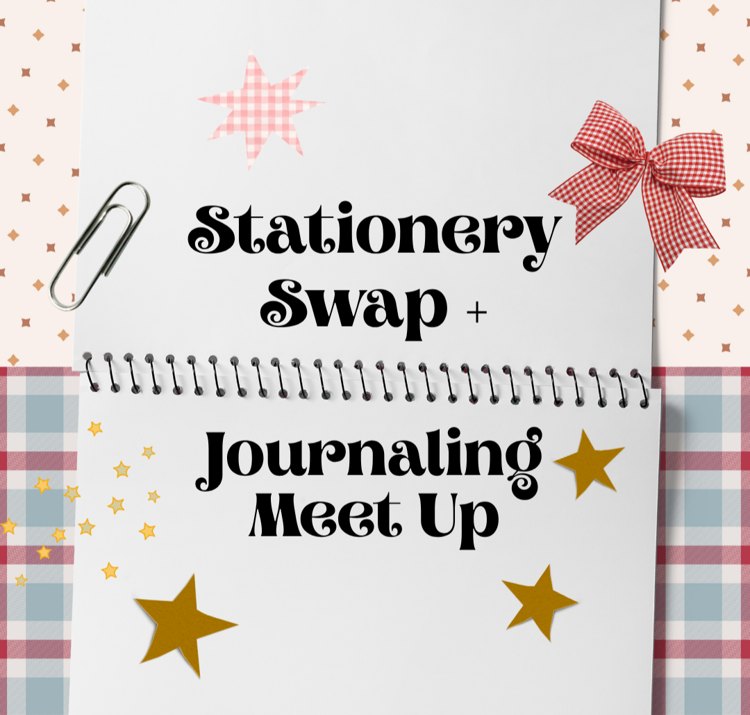 Stationery Swap + Journal Meet Up