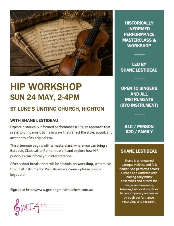 Historically informed performance (HIP) masterclass &amp; workshop