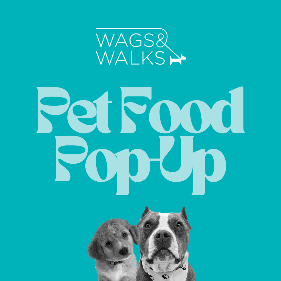 Wags For Good: Pet Food Pop-Up