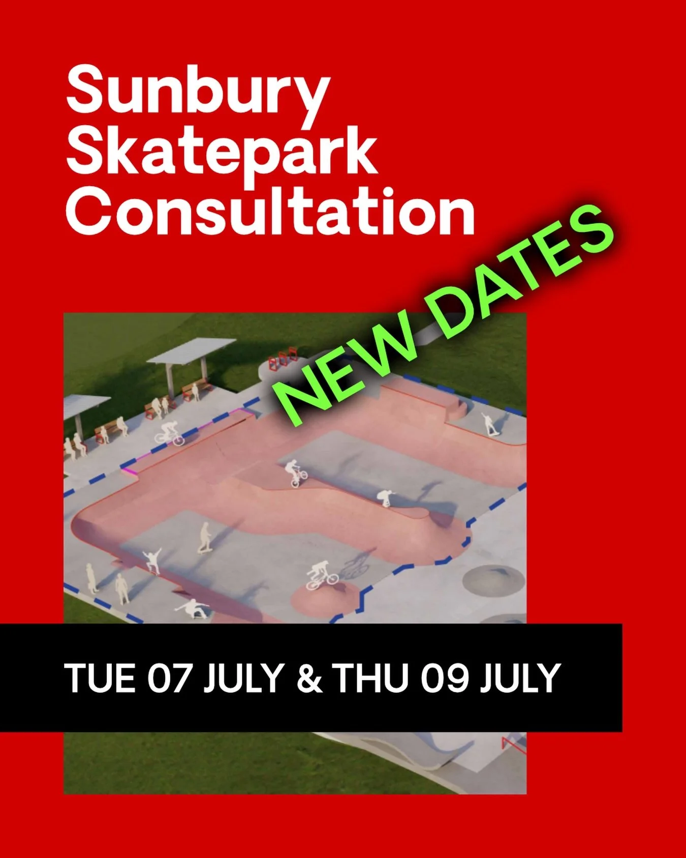 NEW DATES
Come down to review the Sunbury Skatepark design on Tuesday 07 and Thursday 09 July between 11:00am-2:00pm. 

We&rsquo;ll be at the skatepark (or inside the building close by if it rains again!).