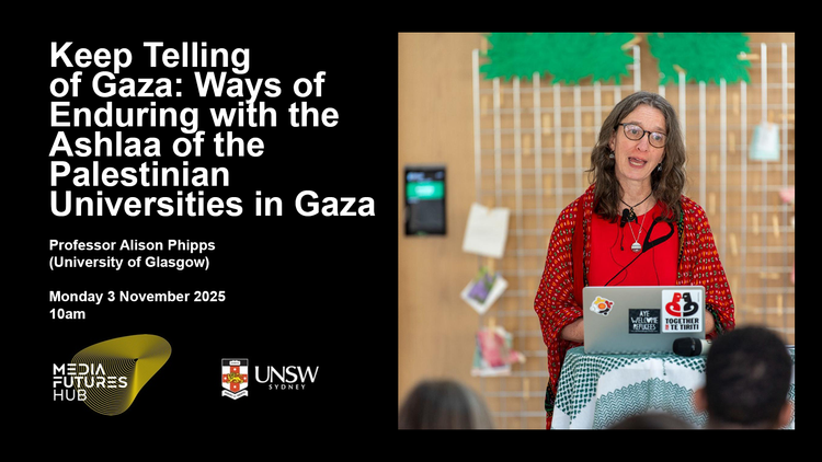 SEMINAR & SCREENING: Professor Alison Phipps: Keep Telling of Gaza ...