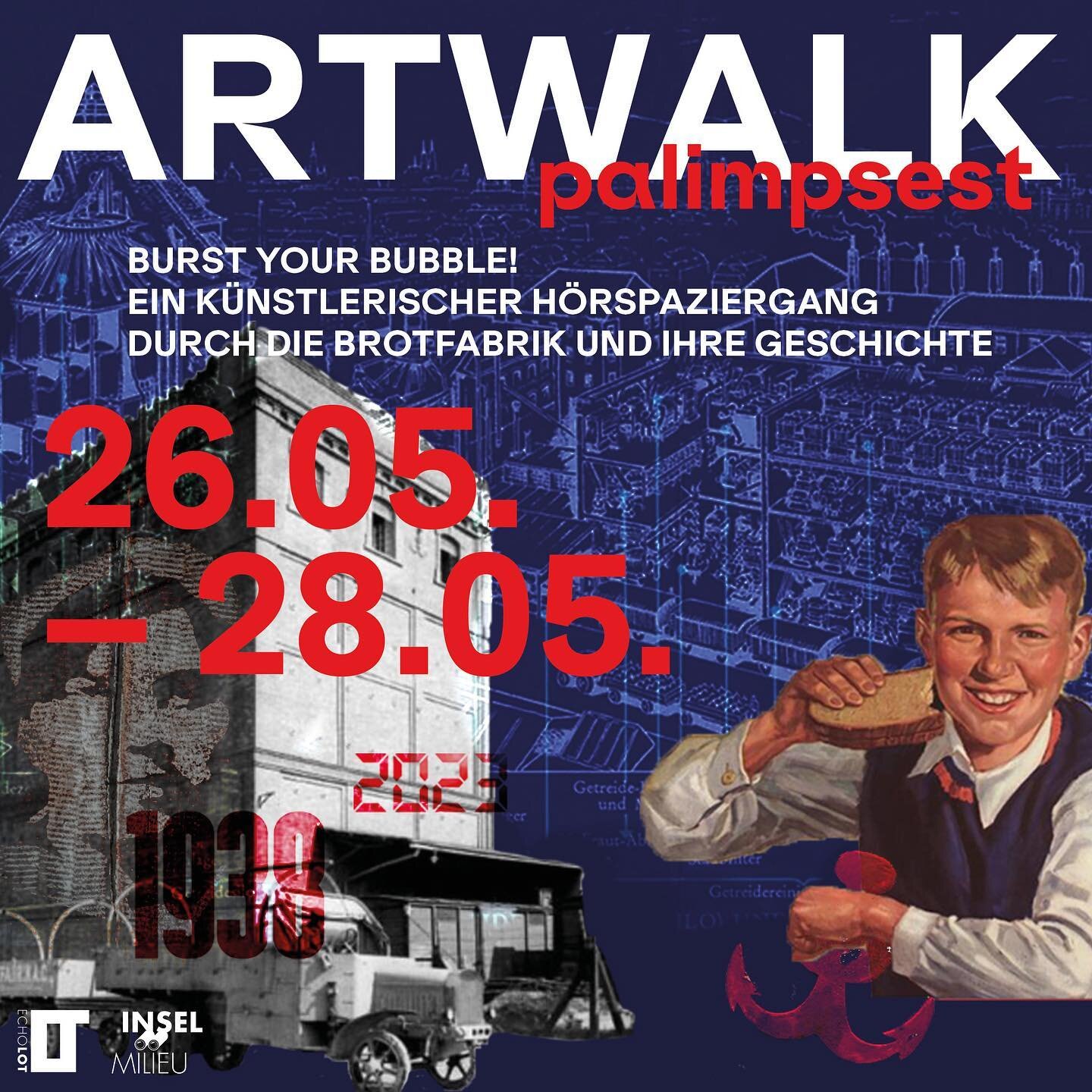 🤗 Wir laden euch ein! Zu einem k&uuml;nstlerischer H&ouml;rspaziergang durch die Brotfabrik und ihre Geschichte. 💥 BURST YOUR BUBBLE beim diesj&auml;hrigen ARTWALK palimpsest.

🥐 Einst die gr&ouml;&szlig;te B&auml;ckerei Europas, verl&auml;sst sie