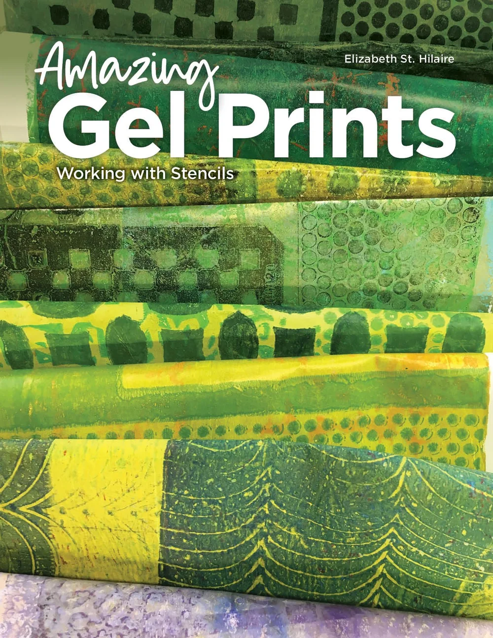 Amazing Gel Prints: Working with Stencils — PaperPaintings.com