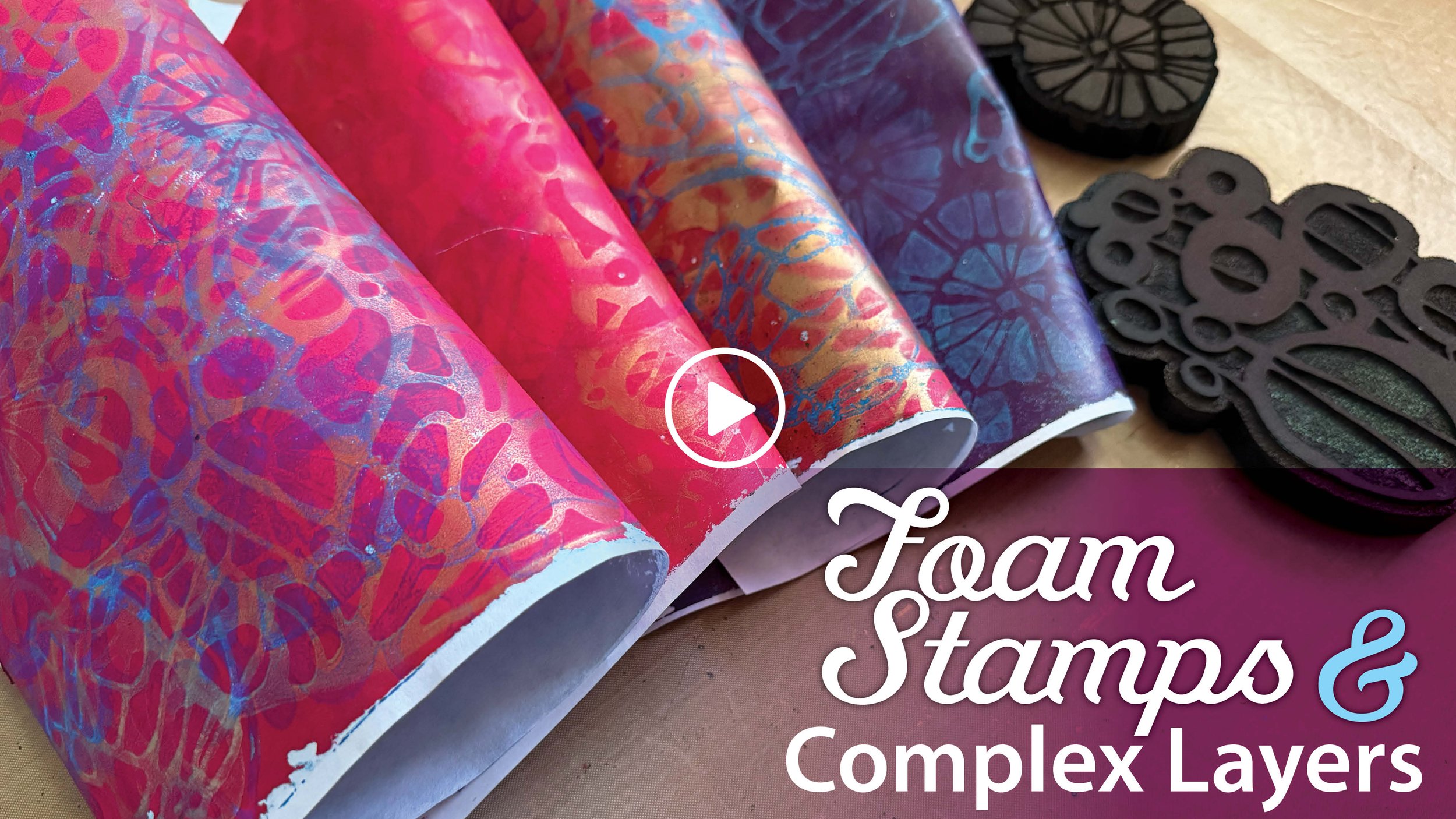 Create a Stunning Layered Print with Foam Stamps