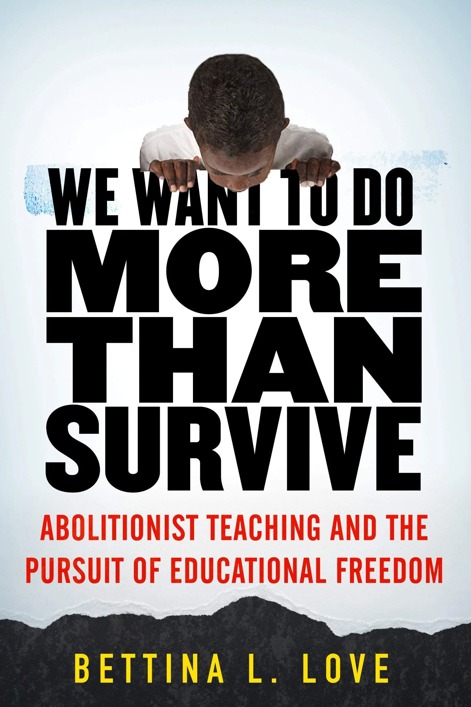 We Want To Do More Than Survive.jpg
