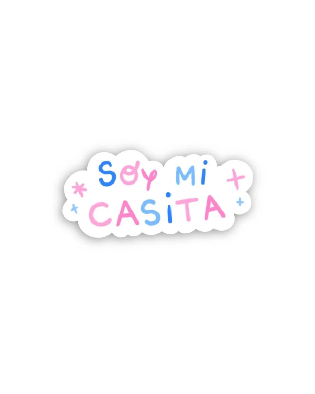 Pegatina "soy mi casita"