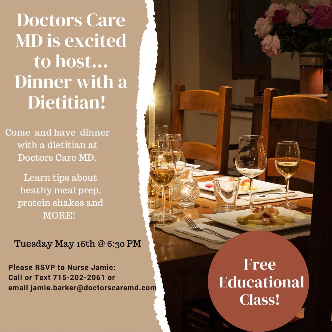 Come and Join Doctors Care MD for a 🆓 educational class of Dinner with a Dietitian! 
You will get to learn about healthy meal prep ideas, protein shakes and more--- with education provided by a Dietitian!  Get ready to taste test some quick and easy