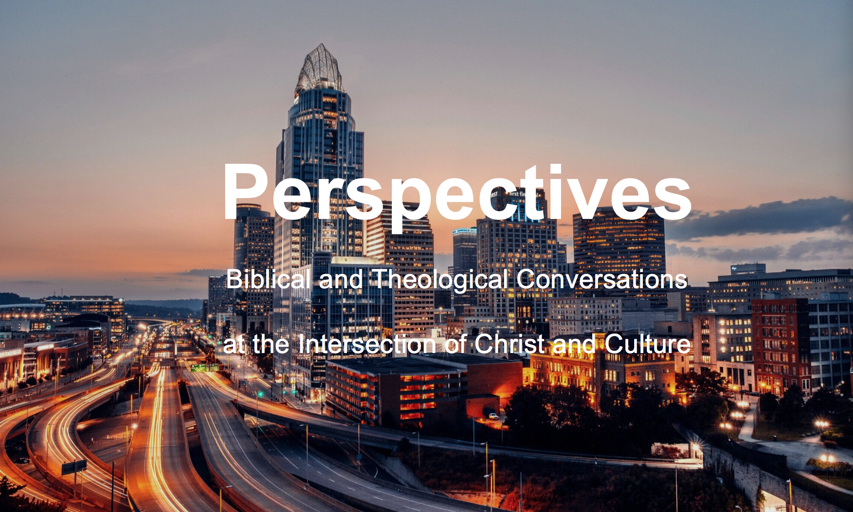 Perspectives at the Mission Cincinnati - Teachings and Discussions