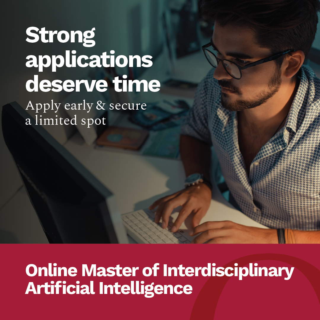 Square digital ad for uOttawa’s Online Master of Interdisciplinary Artificial Intelligence, featuring a man working on a computer alongside the headline: "Strong applications deserve time. Apply early & secure a limited spot."