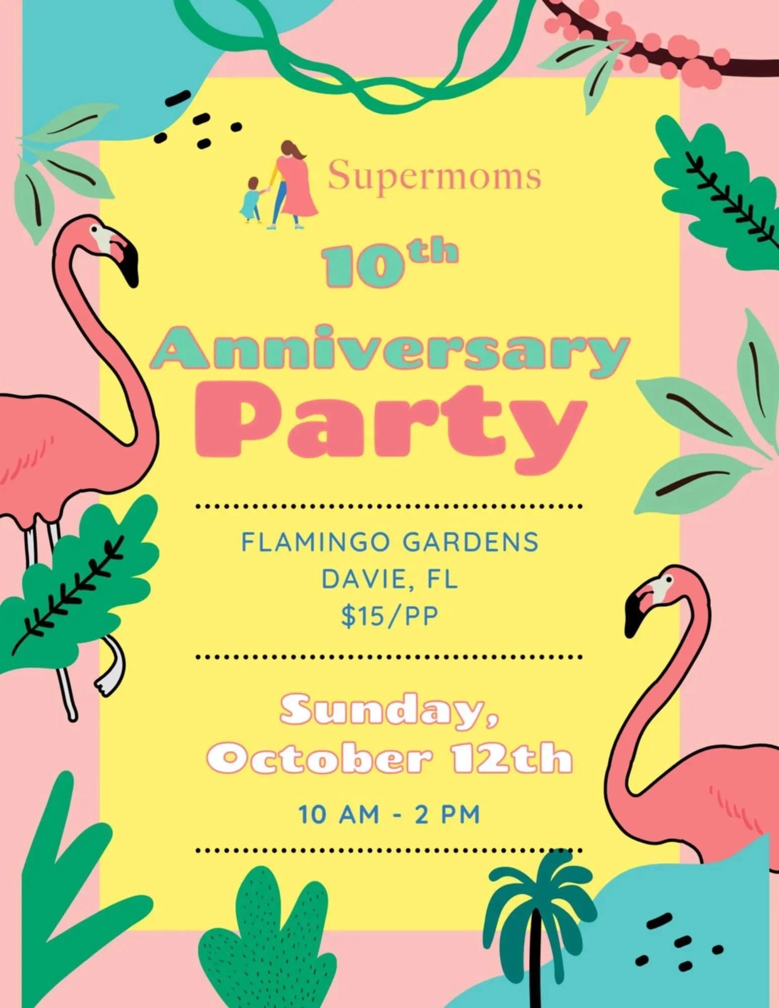 Supermoms 10th Anniversary Party