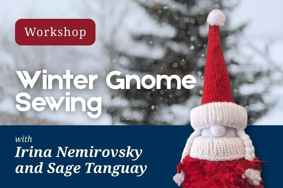 Workshop | Winter Gnome Sewing
