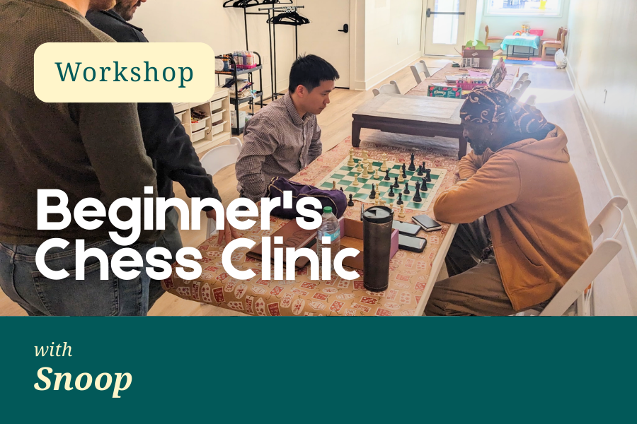 Workshop | Beginner's Chess Clinic