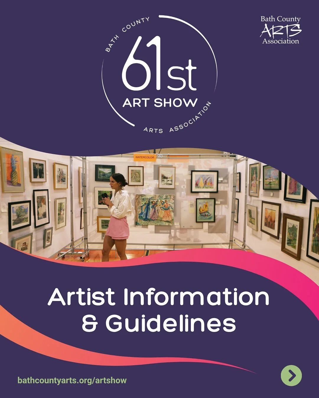 The 2026 Art Show guidelines are here &mdash; and so is your invitation to be part of something special. 🎨

Registration is officially open for the 61st Annual Bath County Art Show, and we&rsquo;d love to see your work on the walls this summer. Whet