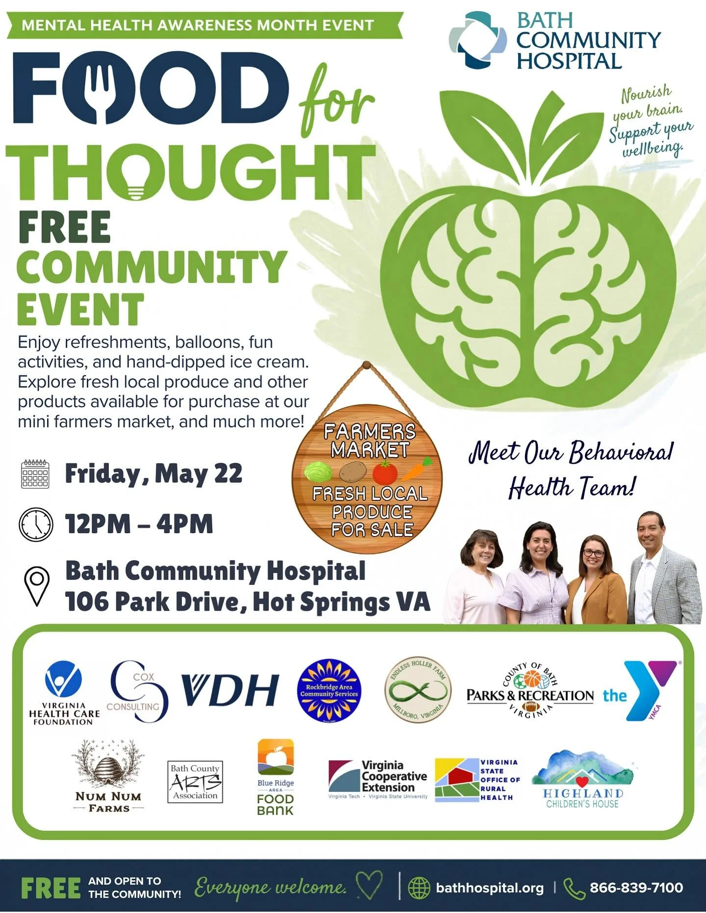Bath Community Hospital invites the community to attend Food For Thought, a free Mental Health Awareness Month event focused on supporting physical and mental wellness through education, nutrition, and community connection.

Friday, May 22, 2026
12:0