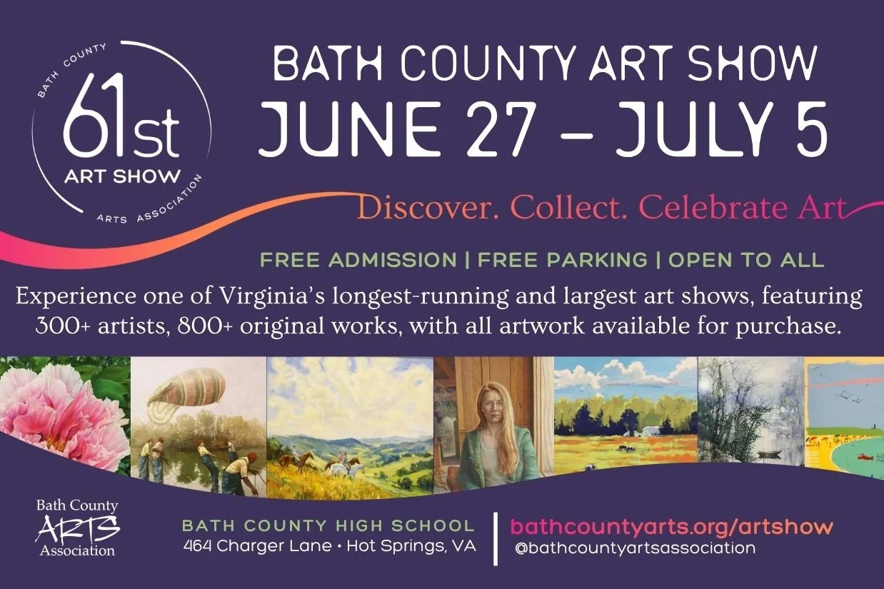 The 61sr Bath County Art Show