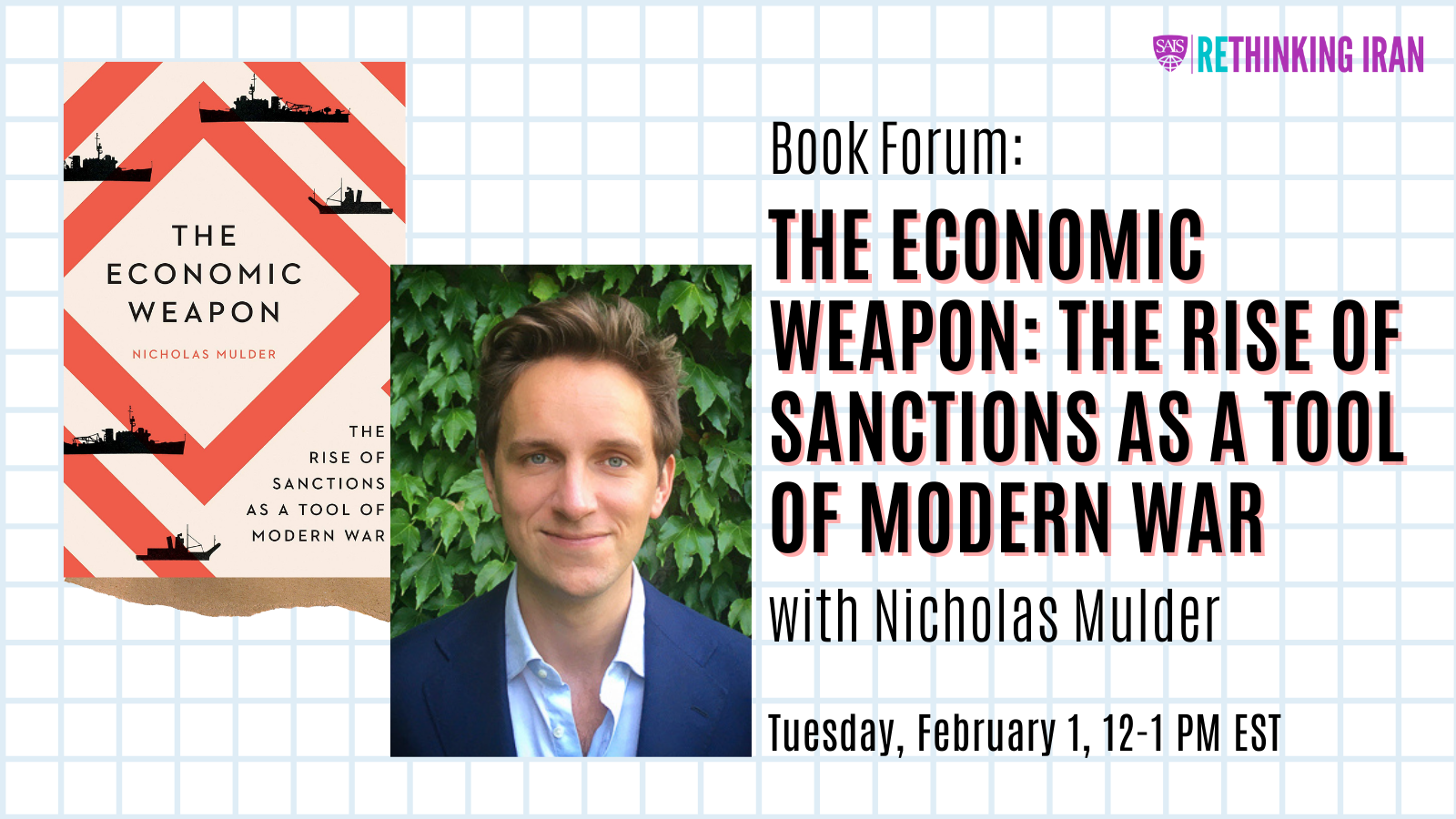 Book Forum - The Economic Weapon: The Rise of Sanctions as a Tool of Modern War [PAST EVENT]