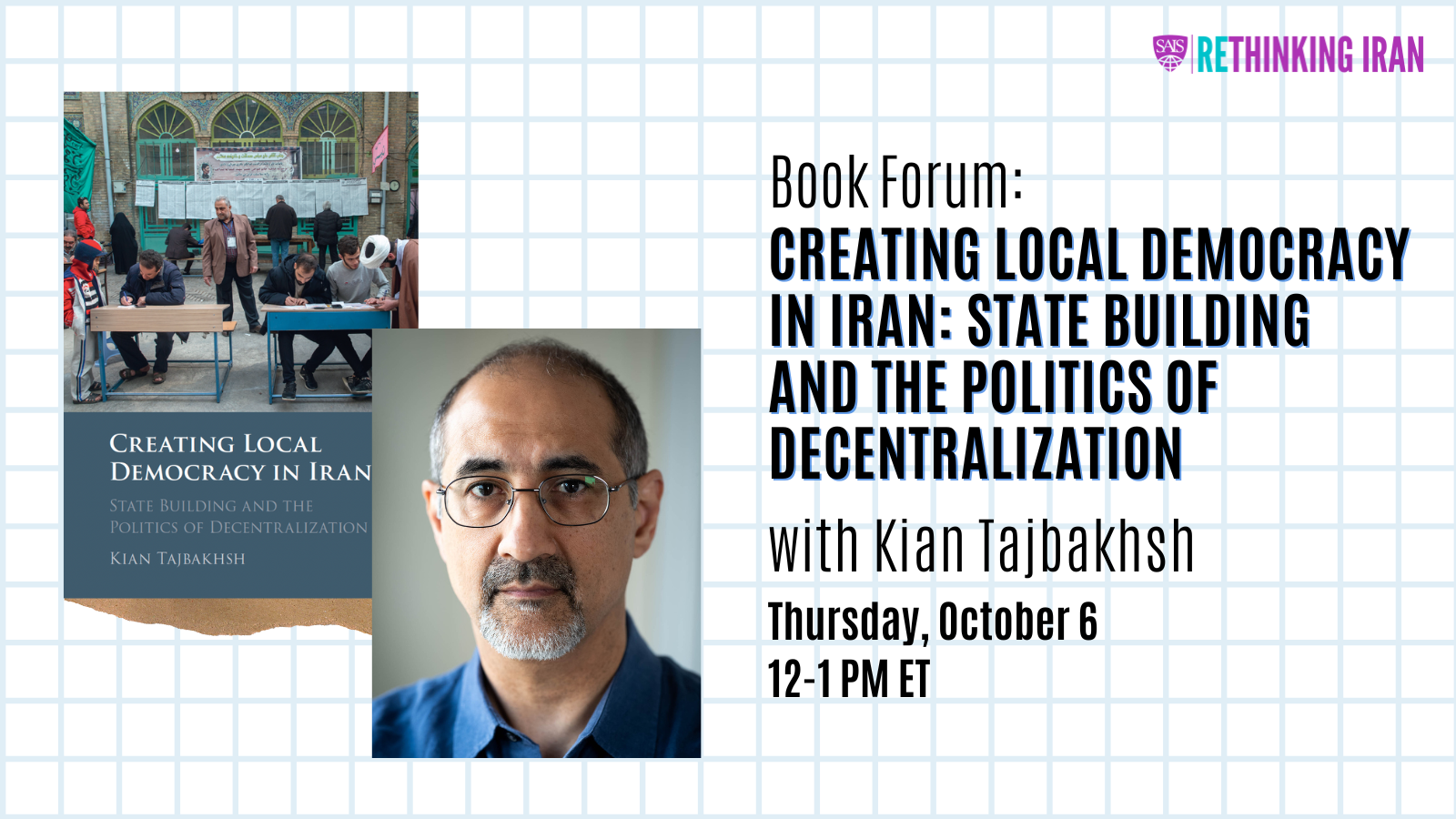 Book Forum - Creating Local Democracy in Iran: State Building and the Politics of Decentralization [past event]