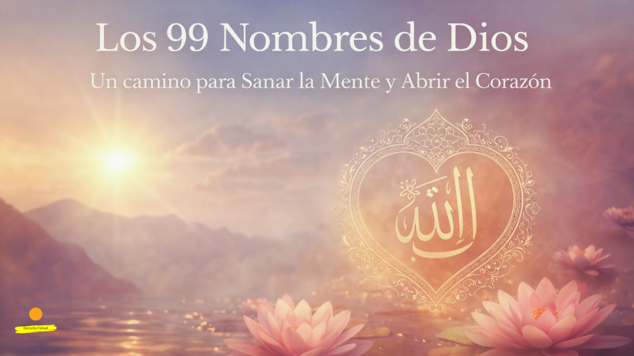 Un Curso sobre los 99 Nombres de Dios