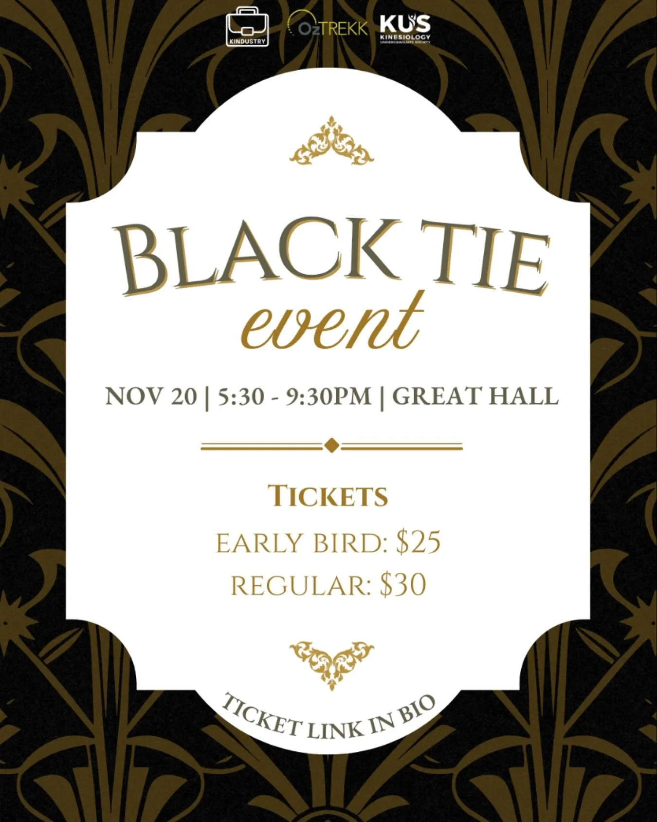 Hey Kinners,

Are you ready for our annual Black Tie Event? Come join us for dinner to connect with external kinesiology-related professionals!💫🤵&zwj;♀️

Early bird tickets are limited and available NOW until Nov 9th (or until sold out)!, run to ou