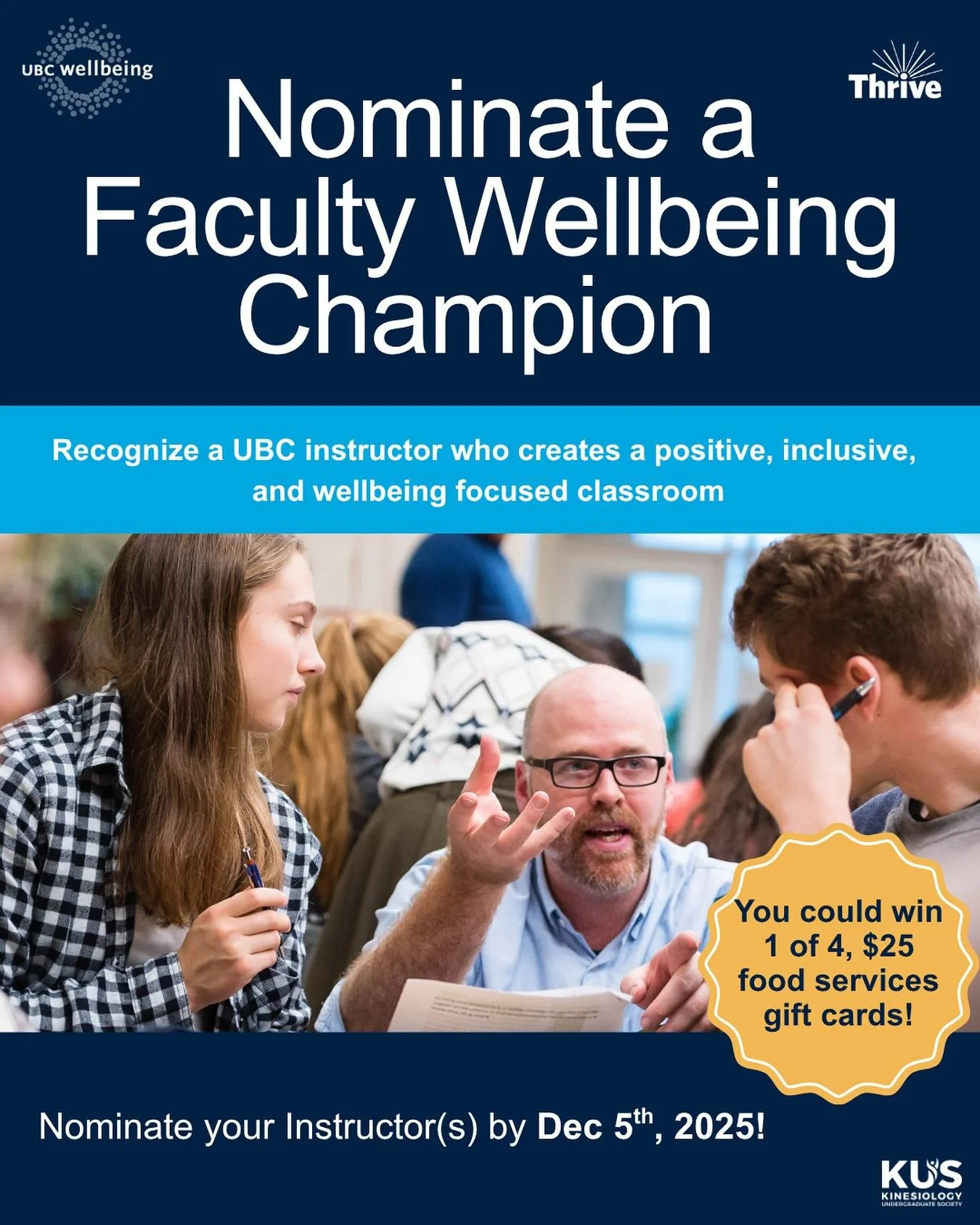 Nominate a UBC Faculty Wellbeing Champion!
Do you know an instructor who meaningfully supports student wellbeing through inclusive and caring teaching practices? Recognize them for the great work they do to create positive and wellbeing focused learn