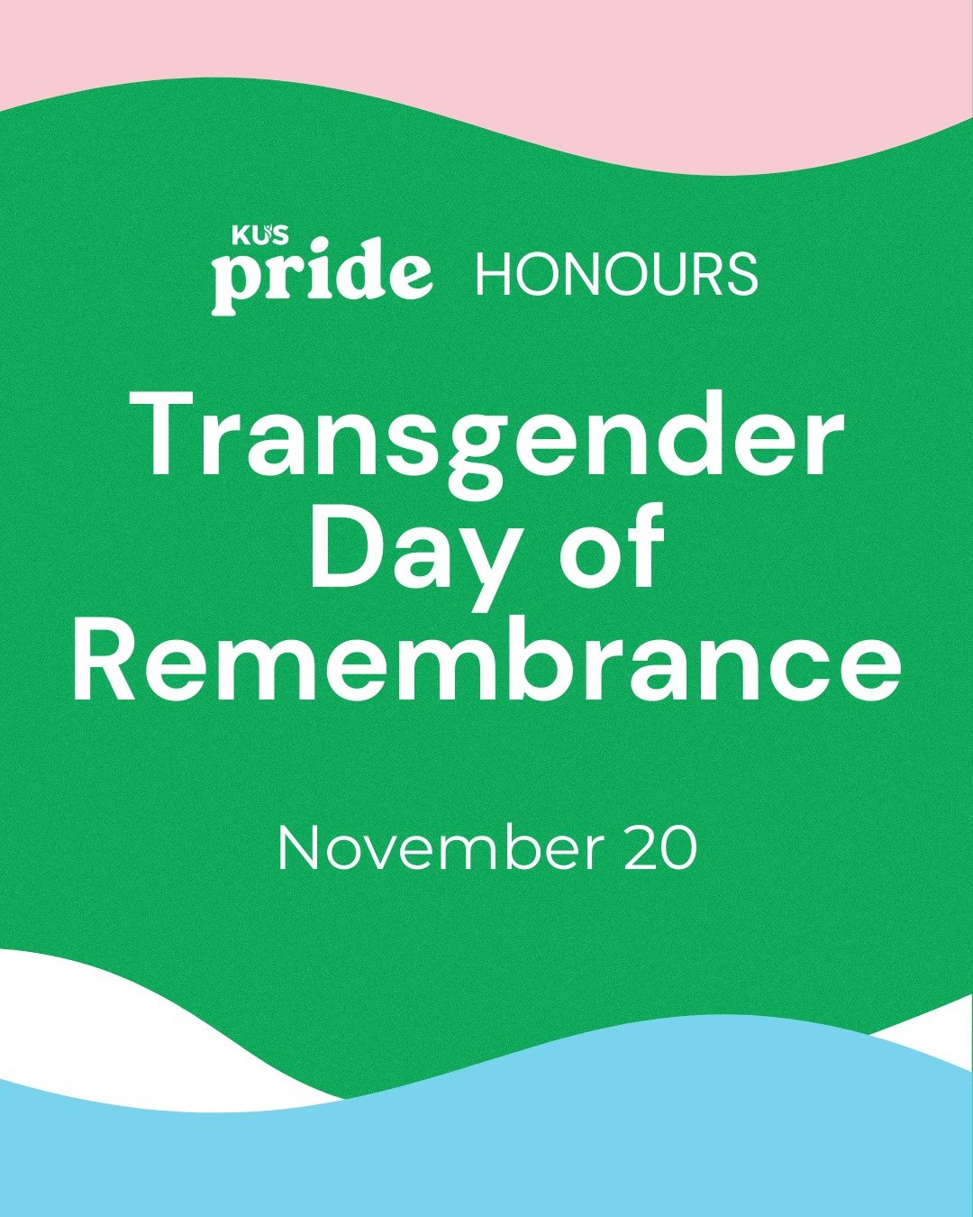 Today, and every day, KUS Pride honours Transgender Day of Remembrance in memory of the trans lives lost, and in support of all who continue to live boldly and authentically. 

See the link in our bio for resources.