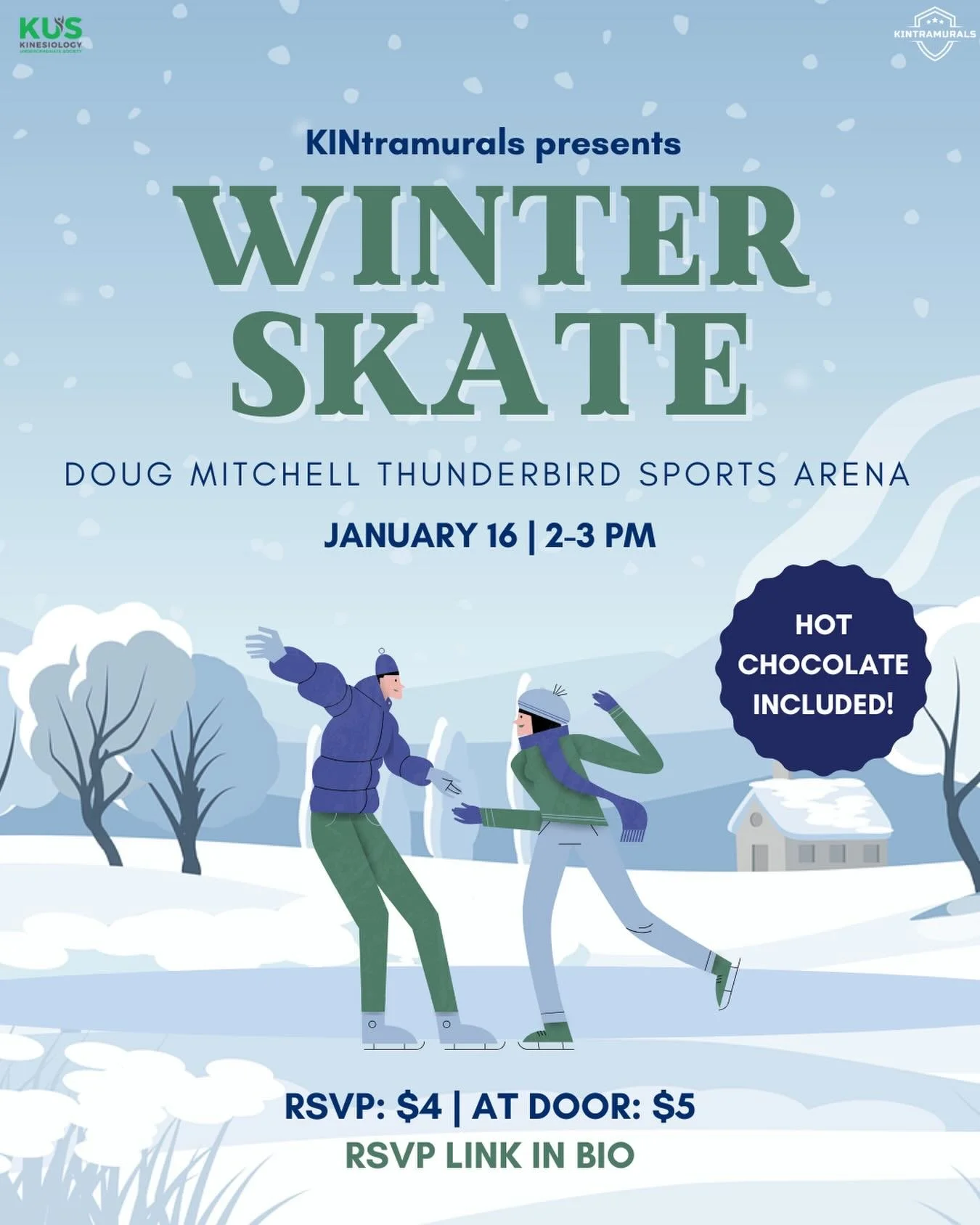 Hey Kinners!💚 

Grab your friends and join KINtramurals for a fun hour on the ice and some hot chocolate!⛸️☕️

Open to all students of any skill level - feel free to bring your own skates but rentals are free! Tickets are $4 if you RSVP now or pay $
