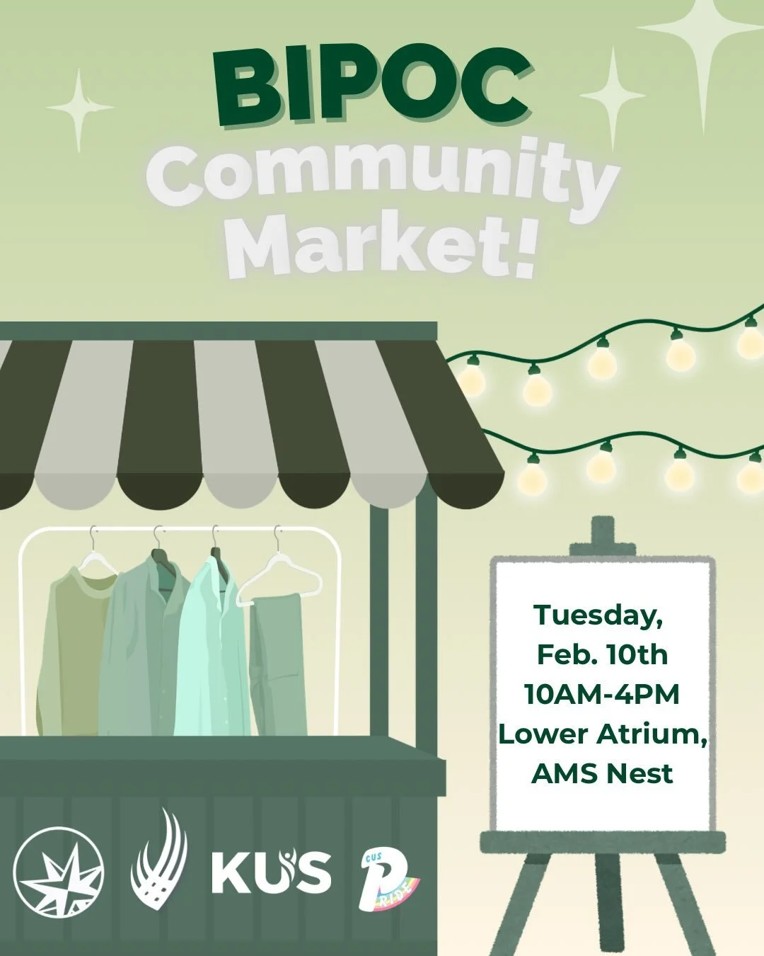 📢 The annual BIPOC Community Market is back! ⭐️

The KUS, SUS, CUS, and AUS invite you to the📍lower atrium of the AMS Nest on February 10th from 10am-4pm 🗓️ 

Join us to support and buy from local BIPOC small businesses! Supporting BIPOC businesse