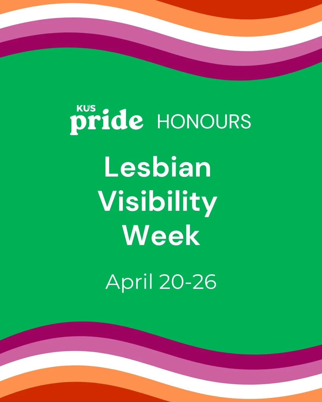 Today marks the start of Lesbian Visibility Week, which celebrates lesbians, queer women, and non-binary individuals who identify as lesbian. This week uplifts voices, honours experiences, and champions equality. This year&rsquo;s theme is &ldquo;Hea